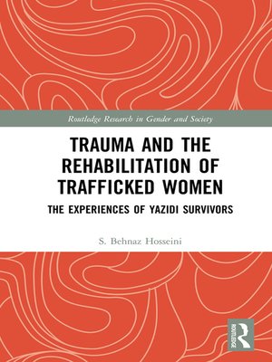 cover image of Trauma and the Rehabilitation of Trafficked Women